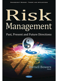 Risk Management: Past, Present and Future Directions