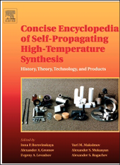 Concise Encyclopedia of Self-Propagating High-Temperature Synthesis History, Theory, Technology, and Products